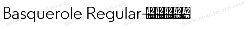Basquerole Regular字体转换